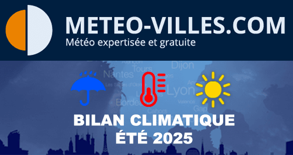 Bilan météo et climatique de l'été 2025 : sur le podium des étés les plus chauds depuis 1900 !