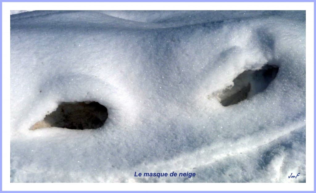 le masque des neiges